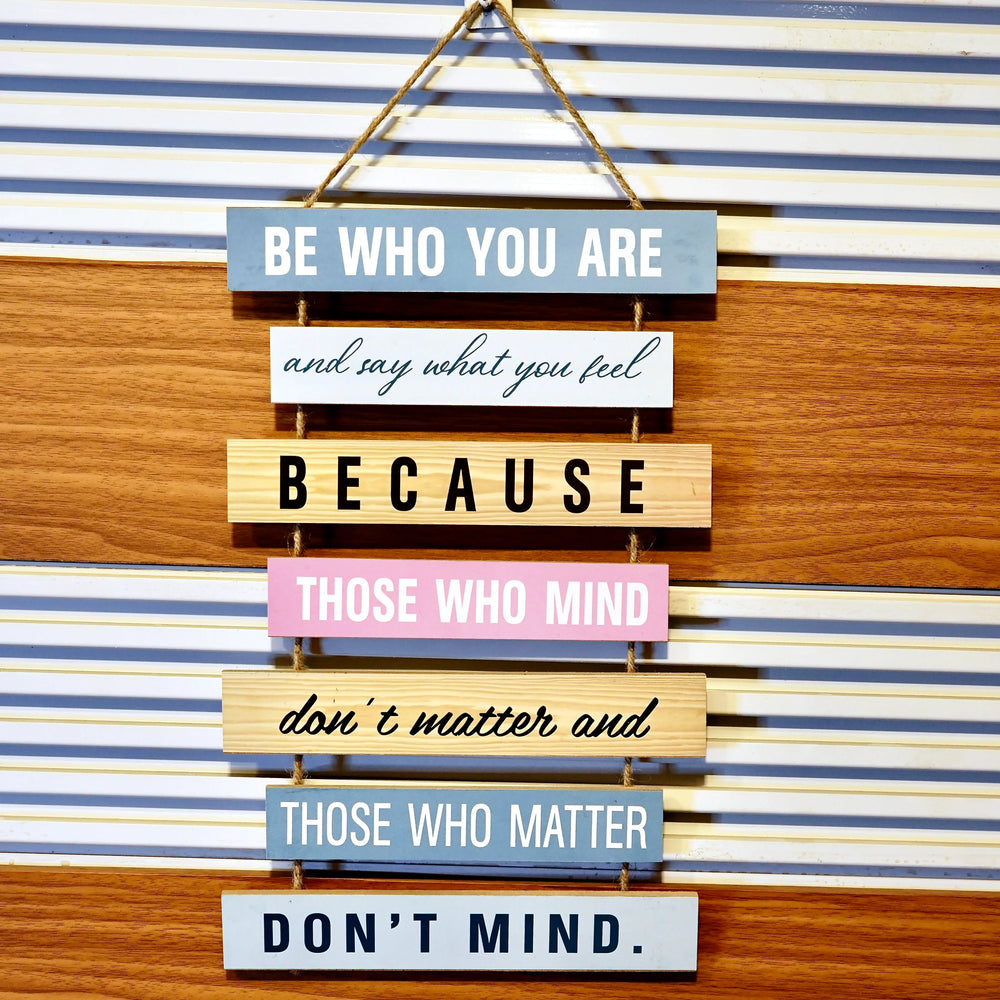 Be Who You Are Wall Quotation